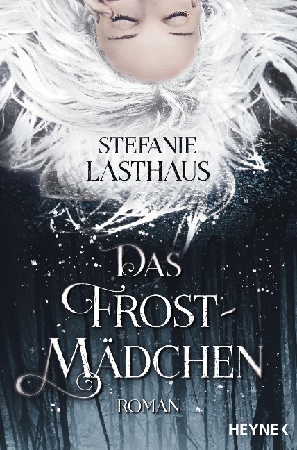 Das Frostmädchen - Stefanie Lasthaus