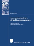 Cover-Bild zum Titel 'Finanzmarktsimulation mit Multiagentensystemen' von 'Michael Heun'