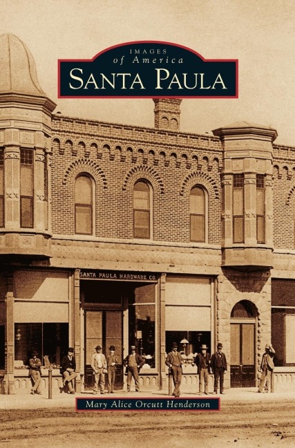 Santa Paula - Mary Alice Orcutt Henderson