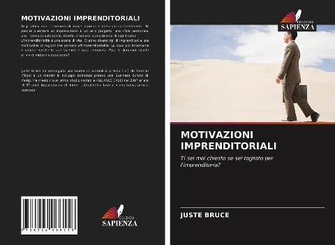 MOTIVAZIONI IMPRENDITORIALI - Juste Bruce