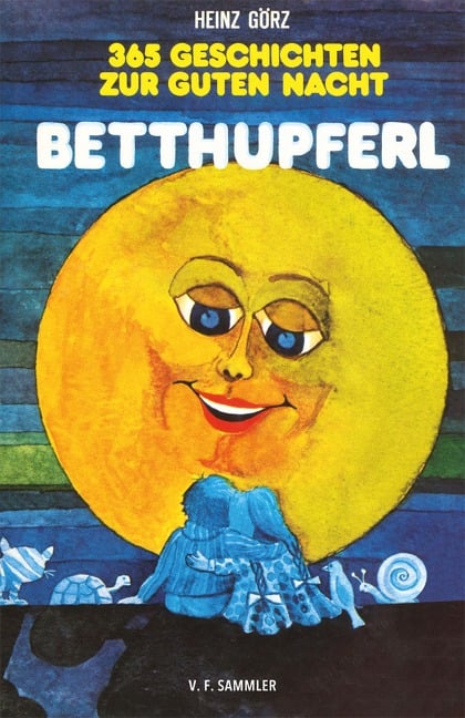 Betthupferl - Heinz Görz