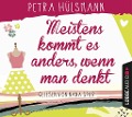 Cover-Bild zum Titel 'Meistens kommt es anders, wenn man denkt' von 'Petra Hülsmann'
