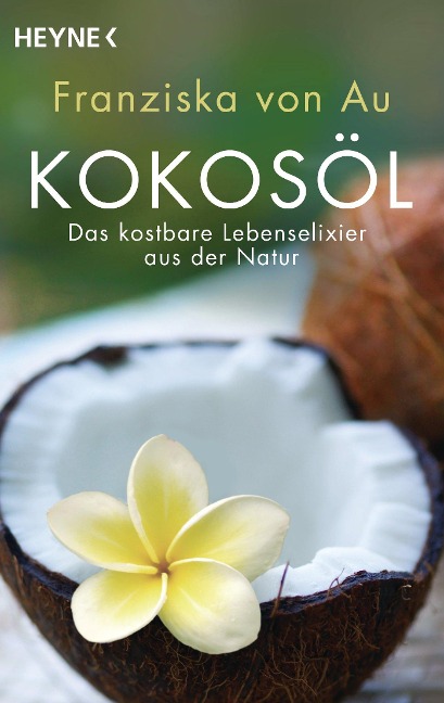 Kokosöl - Franziska von Au