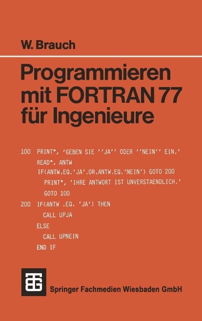 Programmieren mit FORTRAN 77 für Ingenieure - 