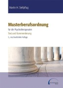 Cover-Bild zum Titel 'Musterberufsordnung für die Psychotherapeuten' von 'Martin H. Stellpflug'