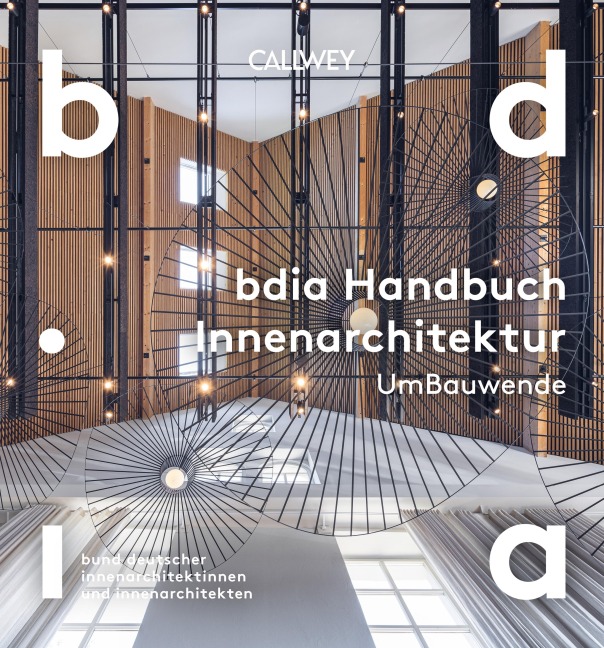 BDIA Handbuch Innenarchitektur 2025/26 - UmBauwende - 