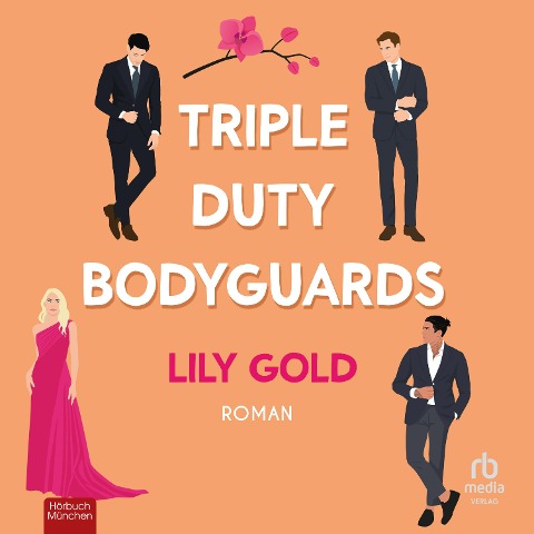 Triple Duty Bodyguards - Lily Gold