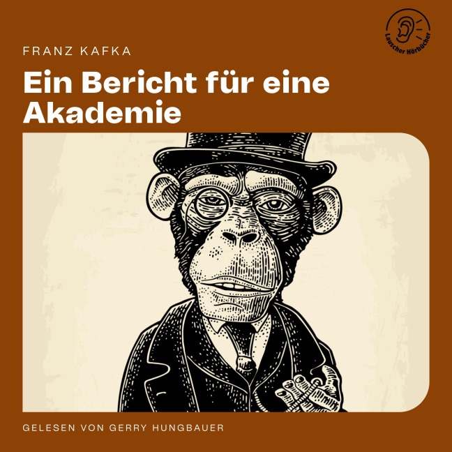 Ein Bericht für eine Akademie - Franz Kafka