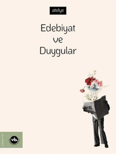 Edebiyat ve Duygular - Kolektif