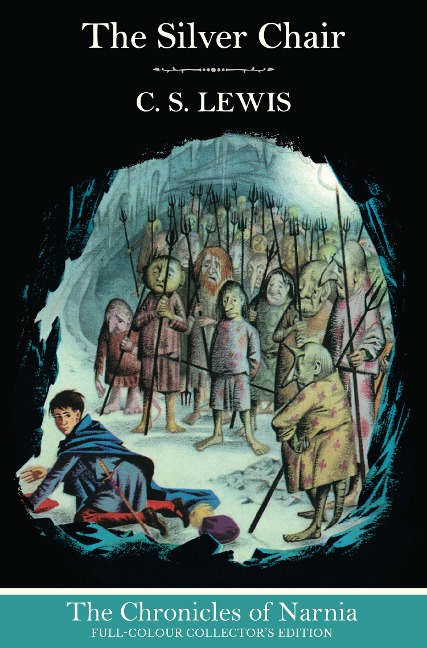 The Silver Chair (Hardback) - C. S. Lewis
