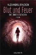 Blut und Feuer - Alexandra Bracken