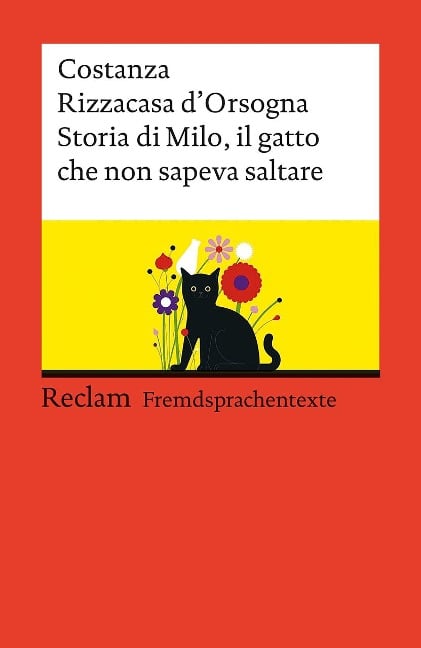 Storia di Milo, il gatto che non sapeva saltare. Italienischer Text mit deutschen Worterklärungen. Niveau B1-B2 (GER) - Costanza Rizzacasa D'Orsogna