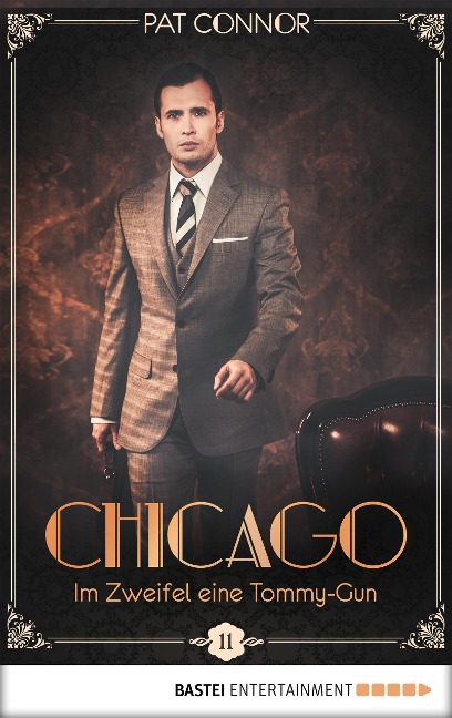 Chicago - Im Zweifel eine Tommy-Gun - Pat Connor