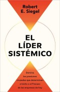 Cover-Bild zum Titel 'El LÃ-Der Sistã(c)Mico / The Systems Leader' von 'Robert E Siegel'