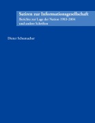 Cover-Bild zum Titel 'Satiren zur Informationsgesellschaft' von 'Dieter Schumacher'