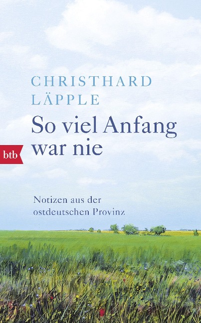 So viel Anfang war nie - Christhard Läpple