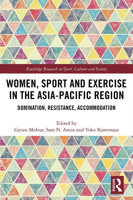Women, Sport and Exercise in the Asia-Pacific Region - 