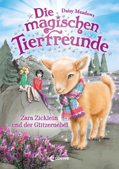 Die magischen Tierfreunde (Band 22) - Zara Zicklein und der Glitzernebel - Daisy Meadows