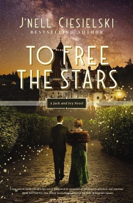 To Free the Stars - J'Nell Ciesielski