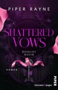 Cover-Bild zum Titel 'Shattered Vows' von 'Piper Rayne'