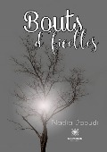 Cover-Bild zum Titel 'Bouts d 'ficelles' von 'Nadia Daoudi'