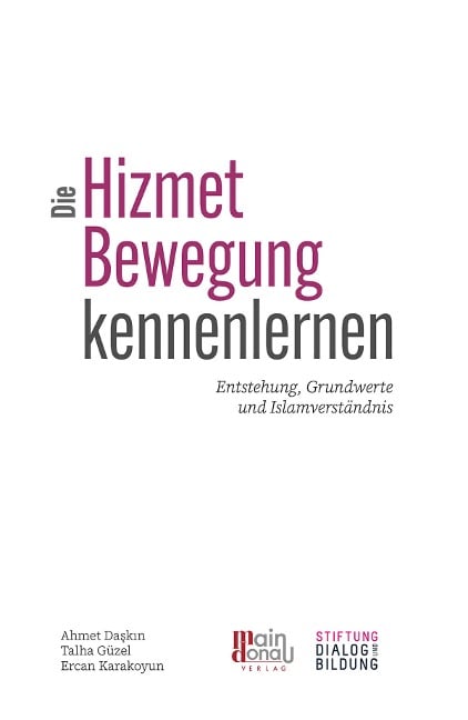 Die Hizmet-Bewegung kennenlernen - Ahmet Daskin, Talha Güzel, Ercan Karakoyun