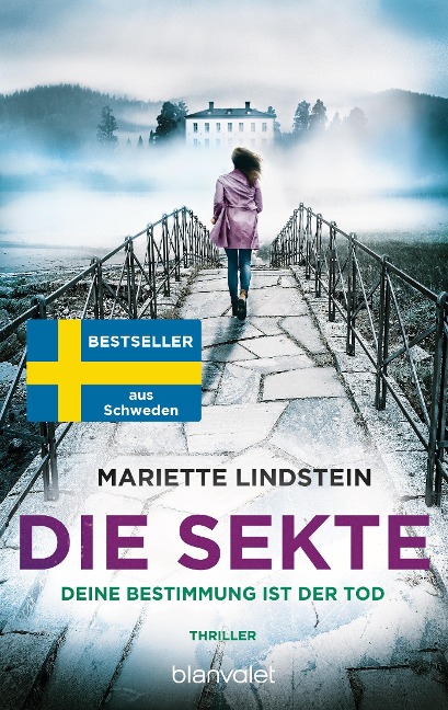 Die Sekte - Deine Bestimmung ist der Tod - Mariette Lindstein