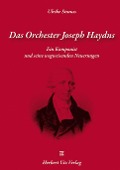 Cover-Bild zum Titel 'Das Orchester Joseph Haydns' von 'Ulrike Strauss'