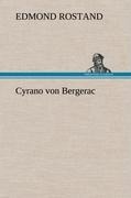 Cyrano von Bergerac - Edmond Rostand