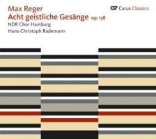 Acht geistliche Gesänge,op.138 - Hans-Christoph/NDR Chor Hamburg Rademann