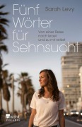Cover-Bild zum Titel 'Fünf Wörter für Sehnsucht' von 'Sarah Levy'