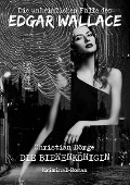 Cover-Bild zum Titel 'DIE UNHEIMLICHEN FÄLLE DES EDGAR WALLACE: DIE BIENENKÖNIGIN' von 'Christian Dörge'