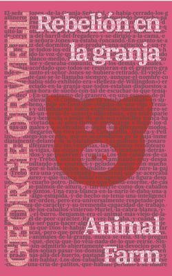 Rebelión en la granja - Animal Farm - George Orwell