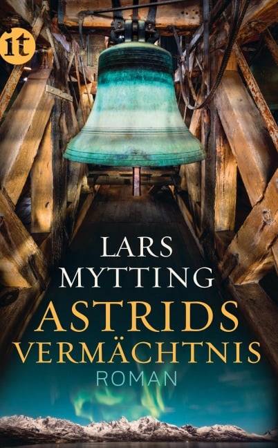 Astrids Vermächtnis - Lars Mytting