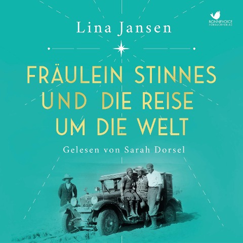 Fräulein Stinnes und die Reise um die Welt - Lina Jansen