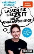 Cover-Bild zum Titel 'Lassen Sie Ihre Zeit nicht unbeaufsichtigt!' von 'Christiane Stenger'