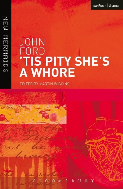 Tis Pity She's a Whore - John Ford