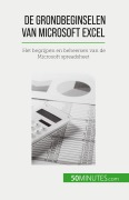 Cover-Bild zum Titel 'De grondbeginselen van Microsoft Excel' von 'Priscillia Mommens-Valenduc'