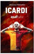 Cover-Bild zum Titel 'Kusursuz Yetenekler - Icardi' von 'Asaf Tahir'