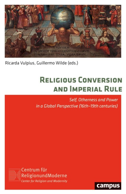 Religious Conversion and Imperial Rule - 
