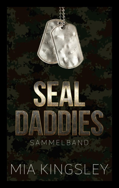 SEAL Daddies - Mia Kingsley