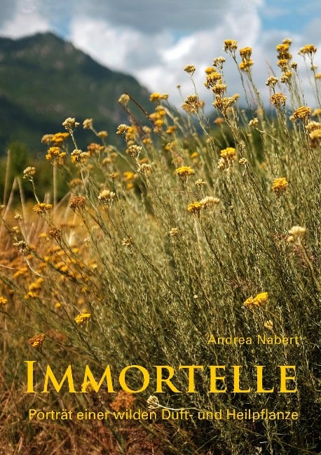 Immortelle - Andrea Nabert