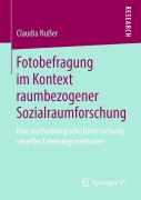 Cover-Bild zum Titel 'Fotobefragung im Kontext raumbezogener Sozialraumforschung' von 'Claudia Nußer'