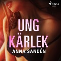 Cover-Bild zum Titel 'Ung kärlek' von 'Anna Sandén'