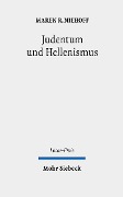 Judentum und Hellenismus - Maren R. Niehoff