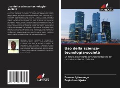 Cover-Bild zum Titel 'Uso della scienza-tecnologia-società' von 'Benson Igboanugo, Zephrinus Njoku'