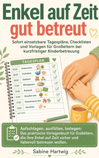 Enkel auf Zeit gut betreut - Sabine Hartwig