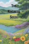 Cover-Bild zum Titel 'The Kindness Seeds' von 'D. L. Bailey'