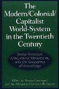Cover-Bild zum Titel 'The Modern/Colonial/Capitalist World-System in the Twentieth Century' von ''