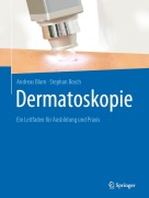 Cover-Bild zum Titel 'Dermatoskopie' von 'Andreas Blum, Stephan Bosch'